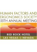 55th Annual Meeting of the Human Factors and Ergonomics Society (HFES).